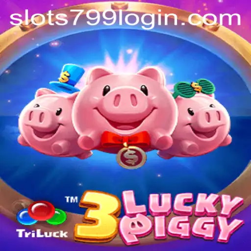 Explore the Exciting World of 3LUCKYPIGGY: The SLOTS799 Experience