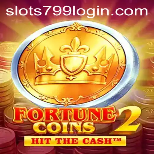 Experience Thrilling Adventures with FortuneCoins2 and Unlock SLOTS799